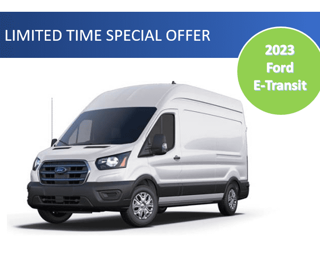 Graphic of limited time offer showing a Ford E-Transit cargo van.